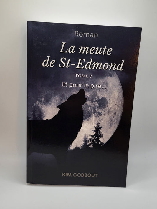 La meute de St-Edmond tome 2